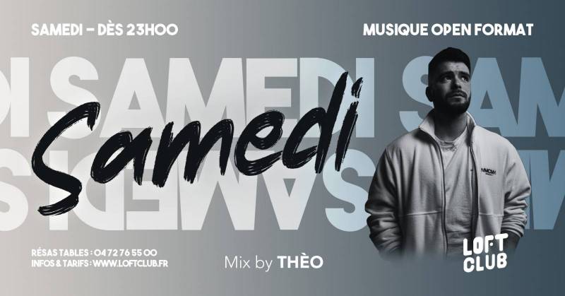 SATURDAY avec Thèo