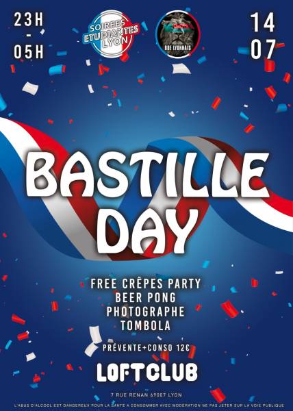 BASTILLE DAY la soirée du jeudi 14 juillet pour la fête nationale au LOFT CLUB LYON