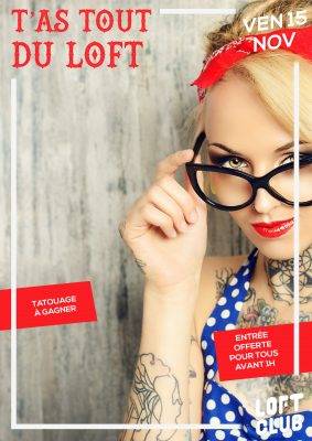 T'as Tout du Loft, la soirée tatouage du Loft Club Lyon